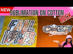 Glitter HTV Sublimation Hack on COTTON That Will Blow Your Mind