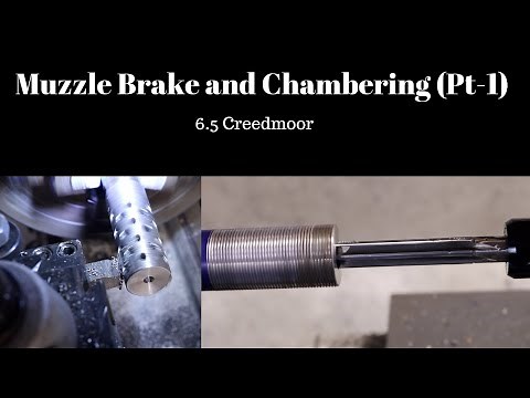 Barrel Machining Savage 6 5 Creedmoor, Muzzle Brake and Chambering pt 1