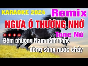 Karaoke Ngựa Ô Thương Nhớ Remix Sôi Động 2022 | Tone Nữ | Trung Hiếu Karaoke