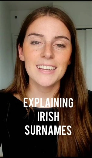 Exploring Irish Surnames: Which Ones Interest You?