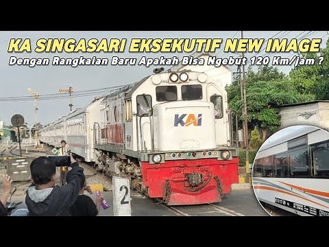 KA SINGASARI DAPAT RANGKAIAN BARU EKSEKUTIF NEW IMAGE!! Apakah Bisa Ngebut 120 Km/Jam?