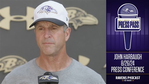 John Harbaugh: Ravens Press Conferences 8/26/24