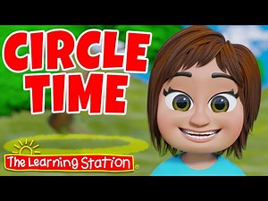 Circle Time ♫ Brain Break ♫ Action Song ♫ Move and Freeze Song ♫ Kids Songs by The Learning Station - Videos For Kids