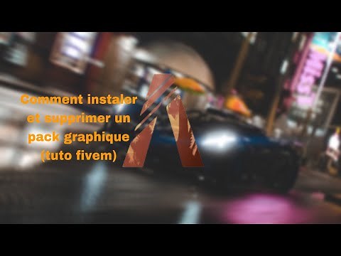 tuto comment installer et supprimer un pack graphique (tuto fivem)