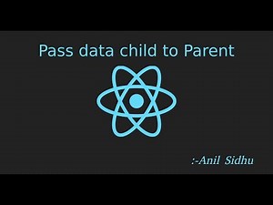 Reactjs 16 tutorial #15 Pass data child to parent