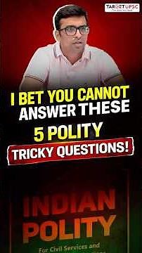 UPSC Polity Challenge: Can You Get All 5 Correct? UPSC Prelims 2026