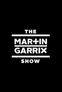 The Martin Garrix Show (2014-2024) - TV Show