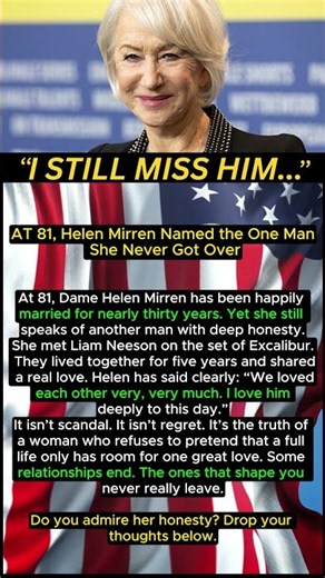 AT 81, Helen Mirren Named the One Man She Never Got Over