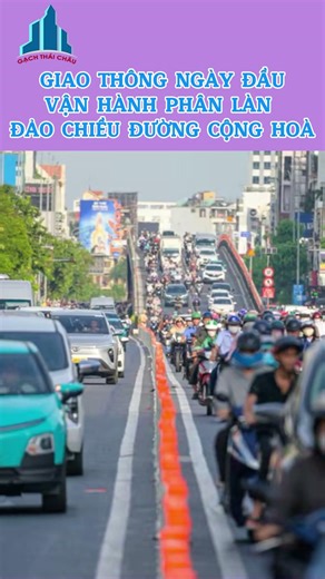 Giao Thông Ngày Đầu Vận Hành Phân Làn Đảo Chiều Đường Cộng Hòa