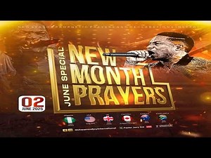 JUNE SPECIAL NEW MONTH PRAYERS [DAY 1] || NSPPD || 2ND JUNE 2025