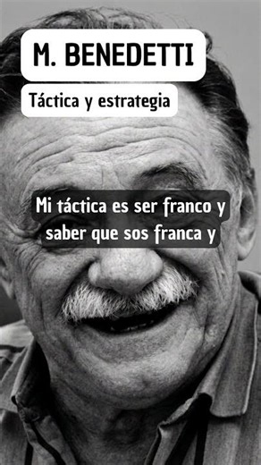 Mario Benedetti: Tactics and Strategy