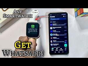 How to Get WhatsApp on Any Smartwatch | Activate WhatsApp Messages in Smartwatch