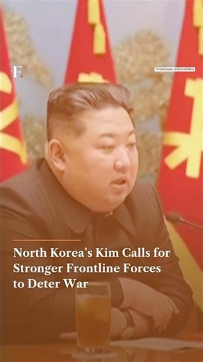 North Korea’s Kim Calls for Stronger Frontline Forces to Deter War