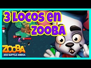 Zooba - *3 LOCOS EN ZOOBA*