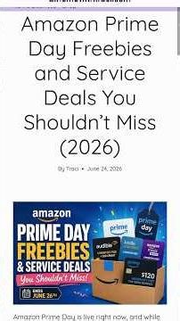 Amazon Prime Day Freebies & Service Deals You Shouldn't Miss