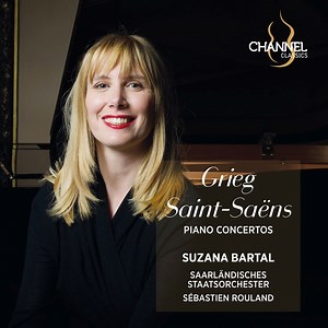 グリーグ：ピアノ協奏曲、サン＝サーンス：ピアノ協奏曲第2番　スザナ・バータル、セバスティアン・ルーラン＆ザールラント州立管弦楽団