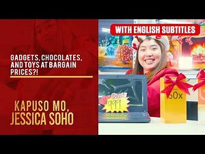 Gadgets, chocolates, and toys at bargain prices?! (with English subs) | Kapuso Mo, Jessica Soho