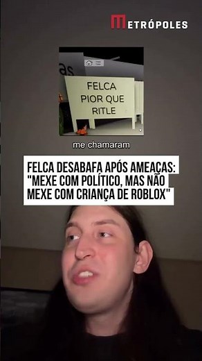 Felca recebe ameaça de crianças: “Mexe com político, mas não mexe com Roblox"
