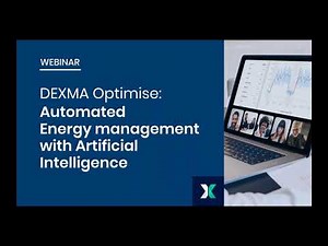 How to Automate the Energy Management Process 24/7 | AI-based [Spacewell Energy - Dexma Optimise]