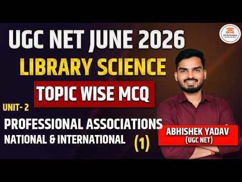 UGC NET LIBRARY SCIENCE | PROFESSIONAL ASSOCIATIONS | UNIT 2 | TOPIC WISE PYQ | MCQ SESSION