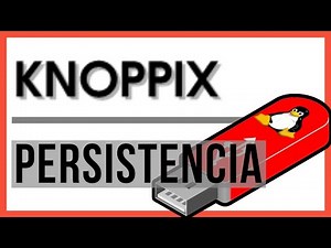 USB de KNOPPIX Linux con Persistencia [V276]