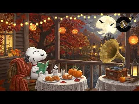 🎃 Snoopy’s Halloween Jazz Night Smooth Autumn Chill 🍂🎷