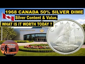1968 Canada Silver Dime 50% Silver Content Specs & Worth Today!