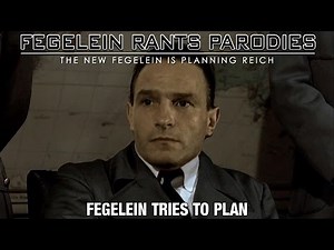 Fegelein tries to plan