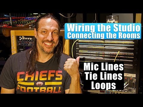 Wiring A Recording Studio - Mic Lines, Tie Lines & Loops