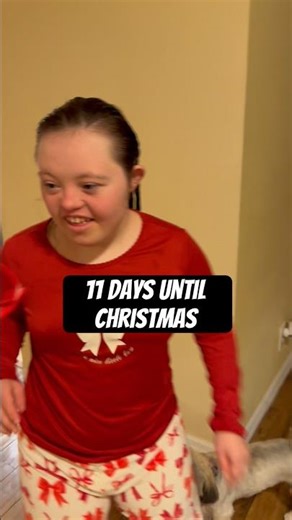 11 days until Christmas #autism #downsyndrome #countdowntochristmas #caregiverlife #disabilitypride