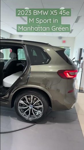 2023 BMW X5 45e Hybrid - Manhattan Green w/ Silverstone Sensafin & M Sport package!