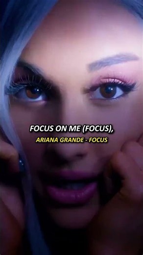Ariana Grande - Focus (Lyrics)