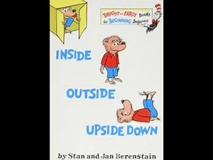 Inside Outside Upside Down by Stan and Jan Berenstain