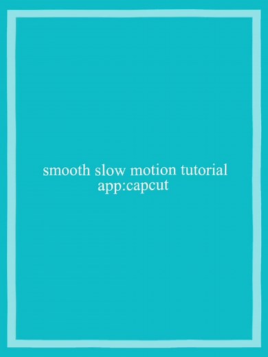 smooth slow motion tutorial capcut || #capcuttutorialss #tutorial #capcut #fyp #smooth #slowmotion