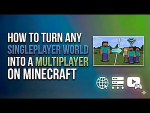 How to Turn Any Singleplayer World into Multiplayer in Minecraft in 2026 | Easy Step-by-Step Guide