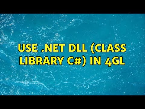 Use .NET dll (class library C#) in 4GL (2 Solutions!!)