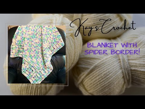 Crochet Blanket with Built-in Spider Border 🧶😍🕷️