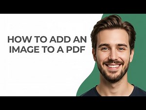 How To Add An Image To A PDF - GUIDE!