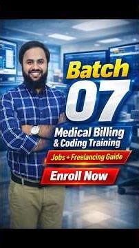 Medical Billing Training with Practical Work | Batch 07 | Enroll Now