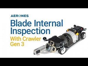 Wind turbine blade internal inspections with Aerones Gen 3 crawler