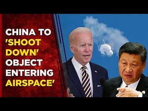 Balloon Or Aliens Live: China Prepared To Shoot US' "Illegally" Flying Balloons Across Its Airspace
