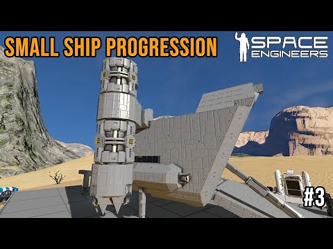 ☣️Space Engineers: Small Ship Progression - VTOL Thruster SETUP