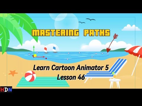Learn Cartoon Animator 5 (Lesson 46) MASTERING PATHS Complete tutorial for CTA5.3