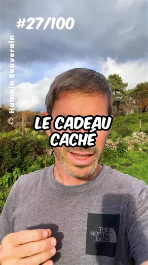 Le cadeau caché | Humain Souverain