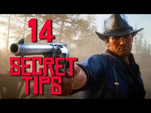 Red Dead Redemption 2: 14 Secret Tips The Game Doesn't Tell You!