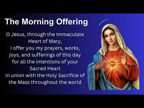 The Morning Offering Prayer