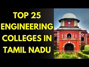 Top 25 Engineering Colleges in Tamilnadu | Best Engineering Colleges in Tamilnadu | TNEA 2026