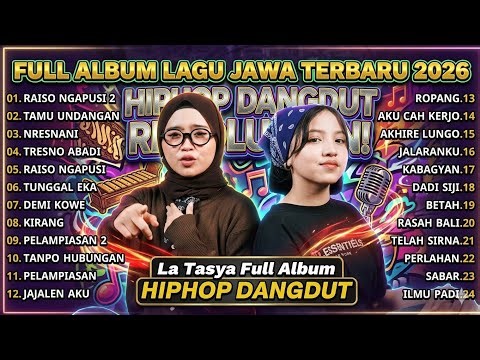 FULL ALBUM LA TASYA RAISO NGAPUSI 2 - PLAYLIST LAGU JAWA TERPOPULER 2026