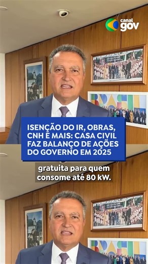 Canal Gov on Instagram: "CONQUISTAS DE 2025 | O ano de 2025 foi marcado por indicadores que melhoraram a qualidade de vida do povo brasileiro, como as reduções nas taxas de desemprego e de inflação. O ministro da Casa Civil, Rui Costa, e a secretária-executiva, Miriam Belchior, destacaram as ações que levaram a esse resultado positivo. ​Entre os destaques, estão os investimentos em obras do Novo PAC por todo o país, o barateamento da CNH, a gratuidade do gás de cozinha e o programa Luz do Povo. 