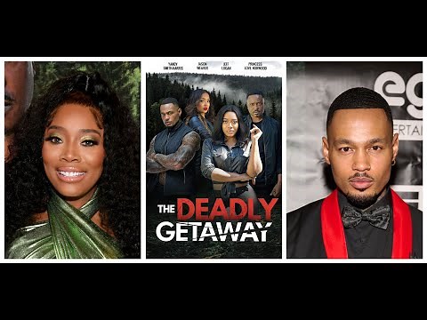 The Deadly Getaway interviews with executive producer/ actress Yandy Smith-Harris and Jeff Logan